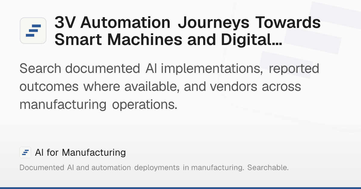 3V Automation Journeys Towards Smart Machines and Digital… – AI for ...