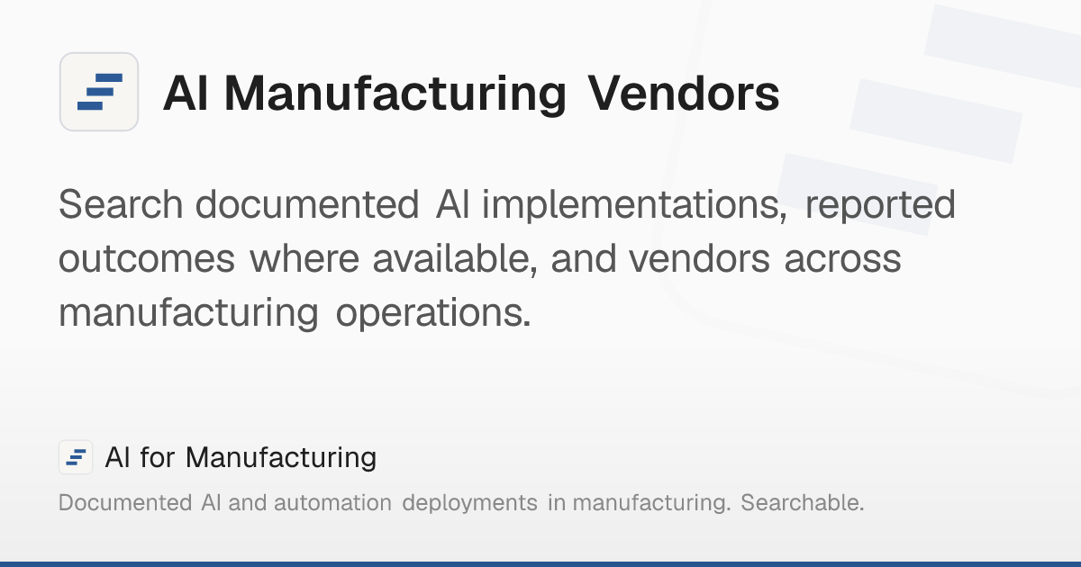 AI Manufacturing Vendors – AI for Manufacturing