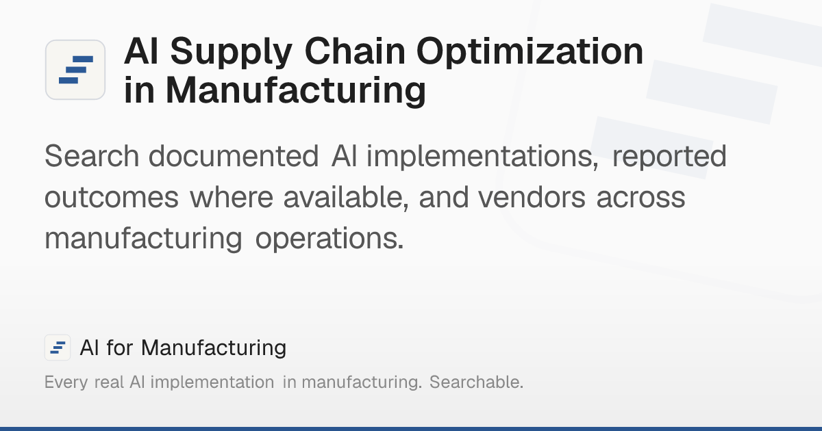 AI Supply Chain Optimization in Manufacturing – AI for Manufacturing