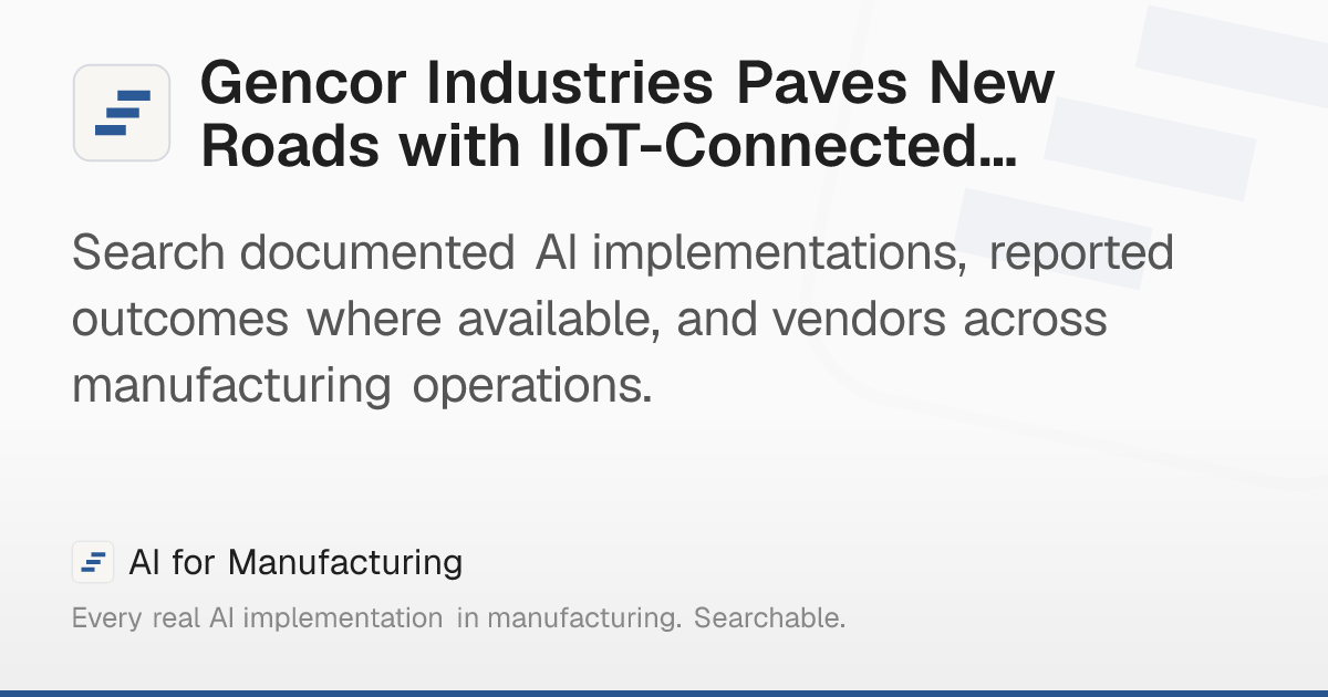 Gencor Industries Paves New Roads with IIoT-Connected… – AI for ...