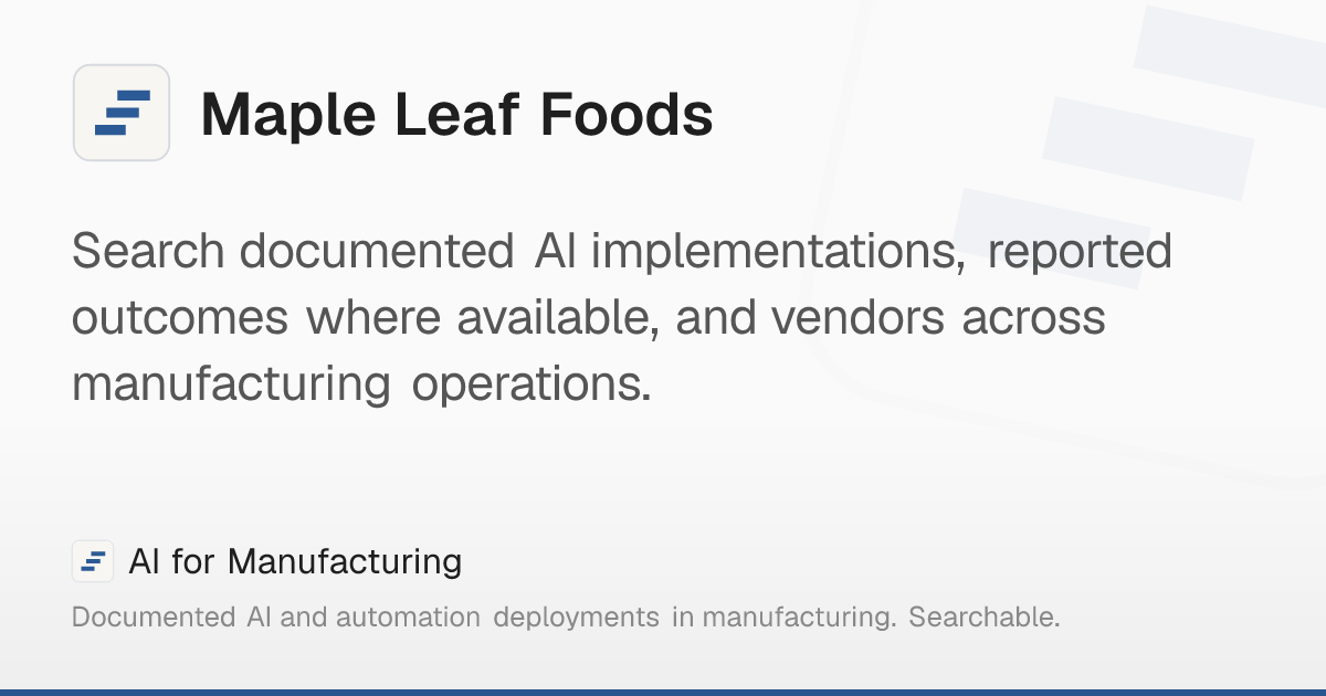 Maple Leaf Foods – AI for Manufacturing
